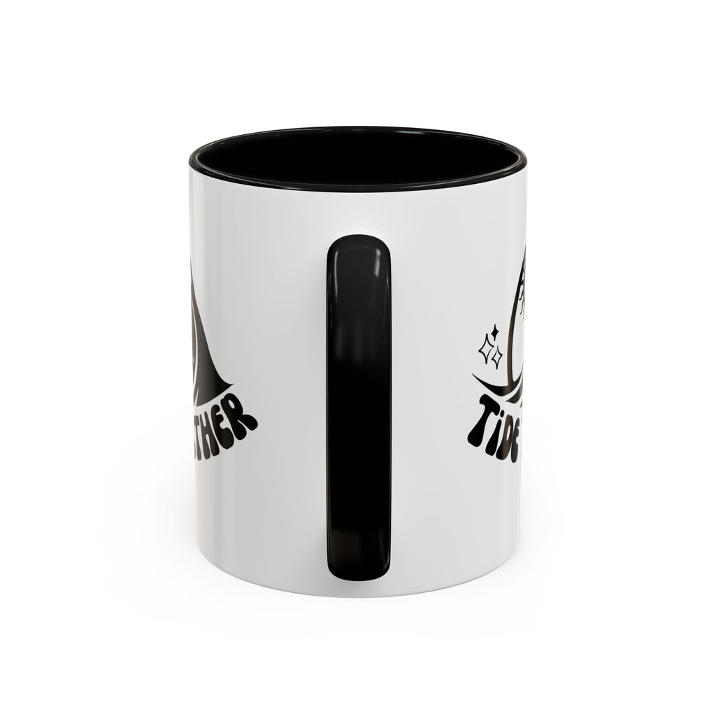 Tide *tied* Together Coffee Mug – (11oz / 15 oz)